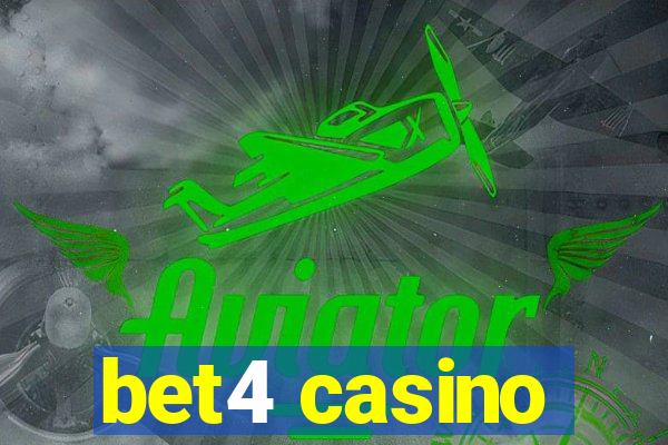 bet4 casino